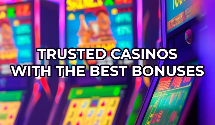 The best online casinos with bonuses in 2026